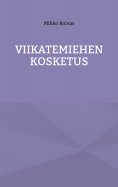 ebook: Viikatemiehen kosketus