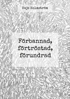 eBook: Förbannad, förtröstad, förundrad
