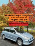 ebook: Matkalla Pohjois-Karjalaan