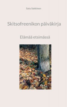 eBook: Skitsofreenikon päiväkirja