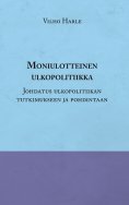 eBook: Moniulotteinen ulkopolitiikka