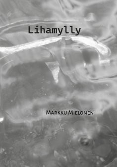 ebook: Lihamylly
