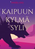 eBook: Kaipuun kylmä syli