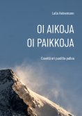 ebook: Oi aikoja, oi paikkoja