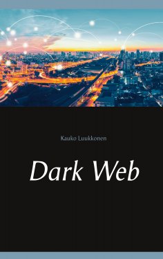 ebook: Dark Web