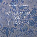 eBook: Kyllä minä joskus julkaisen
