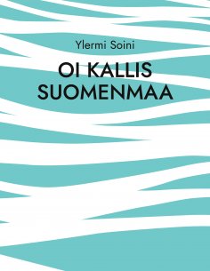 eBook: Oi kallis Suomenmaa