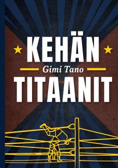 eBook: Kehän Titaanit