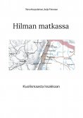 eBook: Hilman matkassa