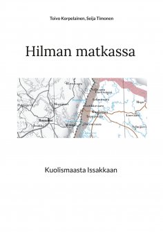 eBook: Hilman matkassa