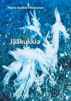 eBook: Jääkukkia