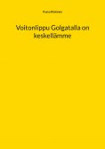 ebook: Voitonlippu Golgatalla on keskellämme