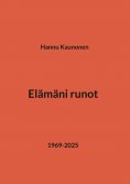 ebook: Elämäni runot