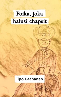 eBook: Poika, joka halusi chapsit