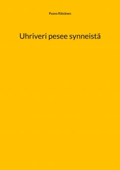 ebook: Uhriveri pesee synneistä
