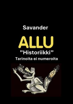 ebook: Allu 40 vuotta "Historiikki" Tarinoita ei numeroita