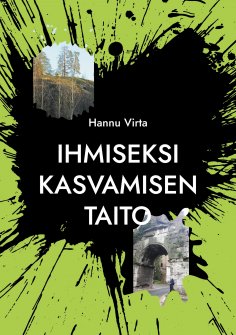 eBook: Ihmiseksi kasvamisen taito