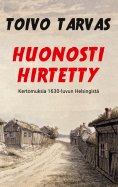 ebook: Huonosti hirtetty
