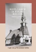 eBook: Risti, lähde ja kolme kelloa