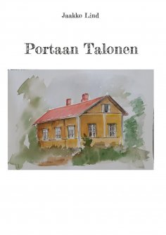 ebook: Portaan Talonen