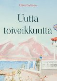 ebook: Uutta toiveikkuutta