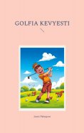 eBook: Golfia kevyesti