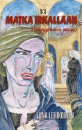 ebook: Matka Irkallaan