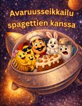 eBook: Spagettien seikkailut
