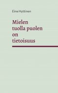 ebook: Mielen tuolla puolen on tietoisuus