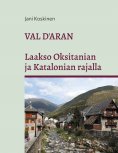ebook: Val d'Aran - laakso Oksitanian ja Katalonian rajalla