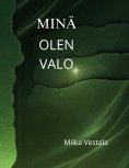 ebook: Minä olen valo