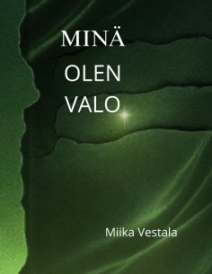 ebook: Minä olen valo