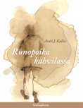 eBook: Runopoika kahvilassa