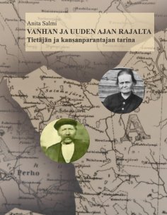 eBook: Vanhan ja uuden ajan rajalta