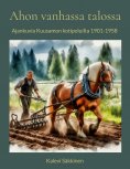 ebook: Ahon vanhassa talossa