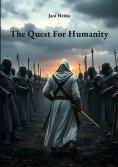 ebook: The Quest For Humanity