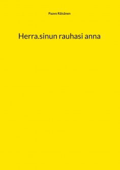 ebook: Herra.sinun rauhasi anna