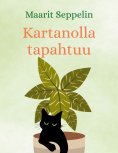 ebook: Kartanolla tapahtuu