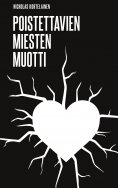 eBook: Poistettavien Miesten Muotti