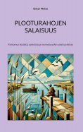 eBook: Plooturahojen salaisuus