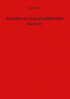 ebook: Jumalan on maa ja kaikki mitä siinä on