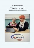 eBook: Tabletti tutuksi