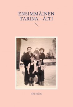 ebook: Ensimmäinen tarina - Äiti