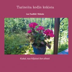 eBook: Tarinoita kodin kukista