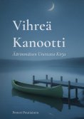 eBook: Vihreä Kanootti