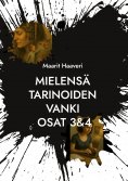 eBook: Mielensä tarinoiden vanki