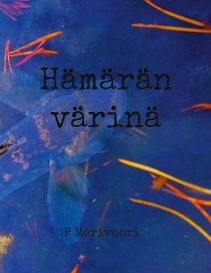 eBook: Hämärän värinä