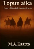 eBook: Lopun aika