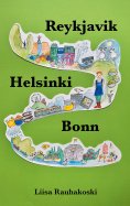 ebook: Reykjavik Helsinki Bonn
