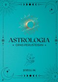 ebook: Astrologia Opas Perusteisiin